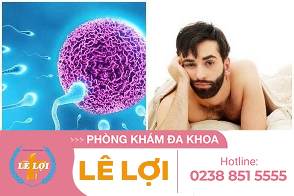 Chữa bệnh vô tinh ở đâu tốt nhất? Chi phí chữa là bao nhiêu