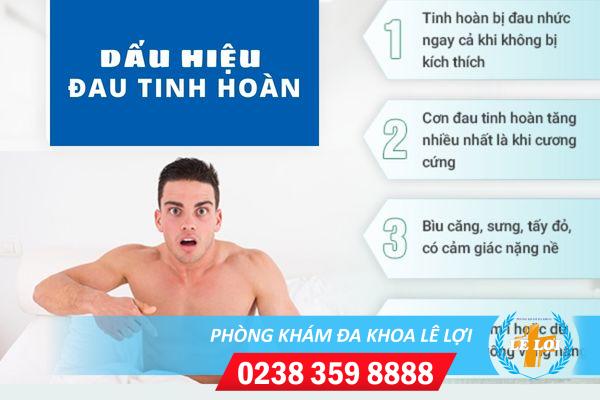 Đau tinh hoàn dấu hiệu nam giới không nên chủ quan