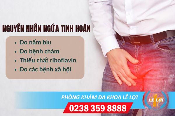 Ngứa tinh hoàn là bị bệnh gì có chữa được không?