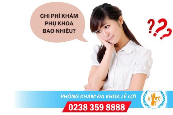 Chi phí khám phụ khoa bao nhiêu tiền tại Vinh – Nghệ An