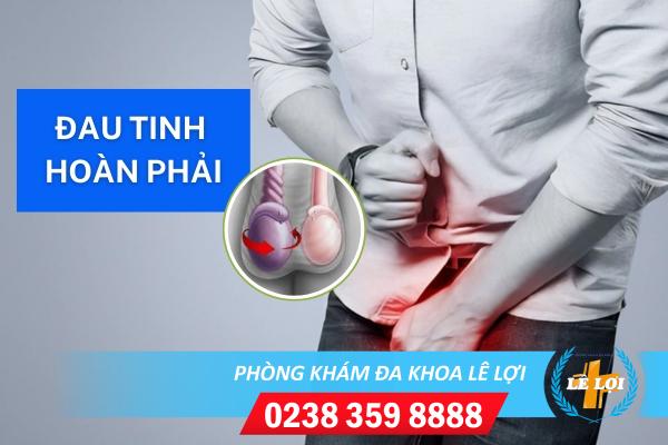 Những căn bệnh có triệu chứng đau tinh hoàn phải