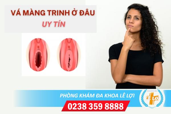 Địa chỉ vá màng trinh thẩm mỹ tại Nghệ An