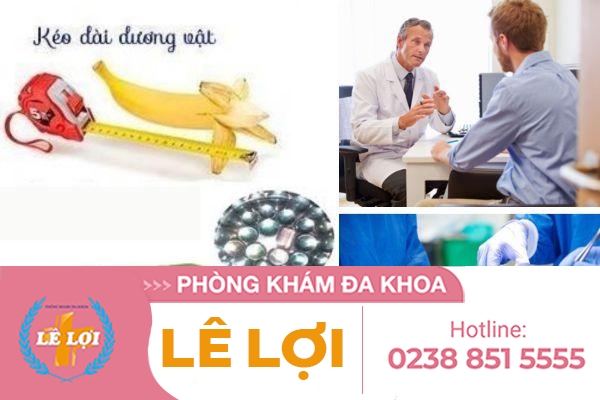 Phẫu Thuật Chỉnh Hình Dương Vật Ở Đâu An Toàn