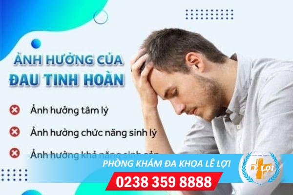 Đau tinh hoàn có nguy hiểm không và xử lý như thế nào?