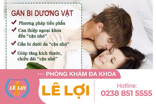 Phương pháp gắn bi dương vật tiên tiến tại Phòng khám Lê Lợi