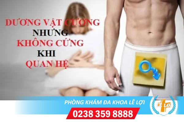 Dương vật không cương cứng được khi quan hệ là bị gì ?