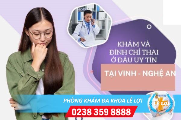 Bệnh viện đình chỉ thai kỳ tại Tp.Vinh Nghệ An