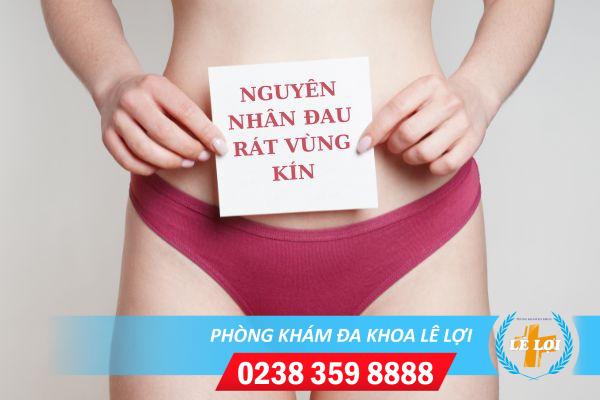 Đau rát mép vùng kín do đâu?