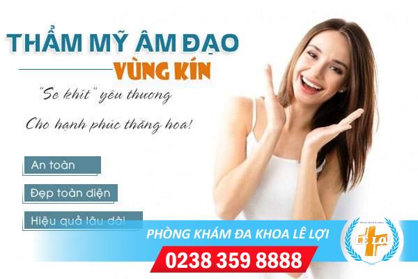 Thẩm mỹ âm đạo vùng kín là gì chi phí bao nhiêu?