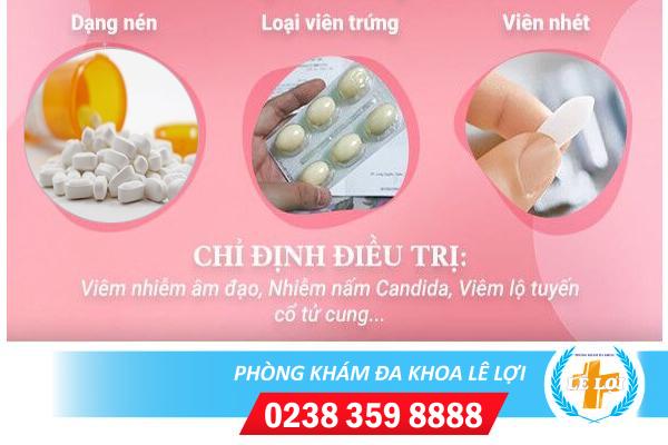 Thuốc đặt âm đạo điều trị viêm nhiễm nào hiệu quả?