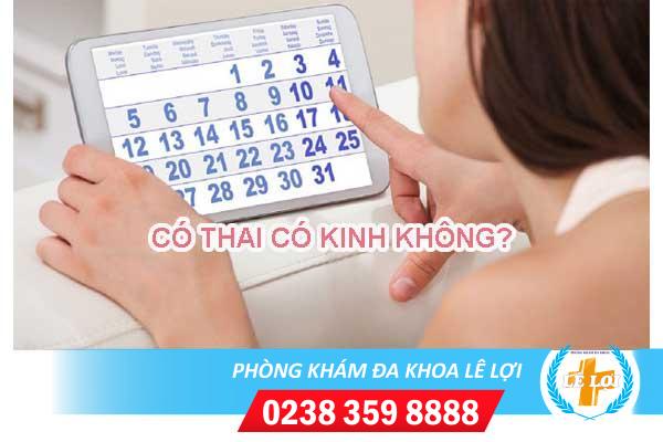 Có thai có kinh không?