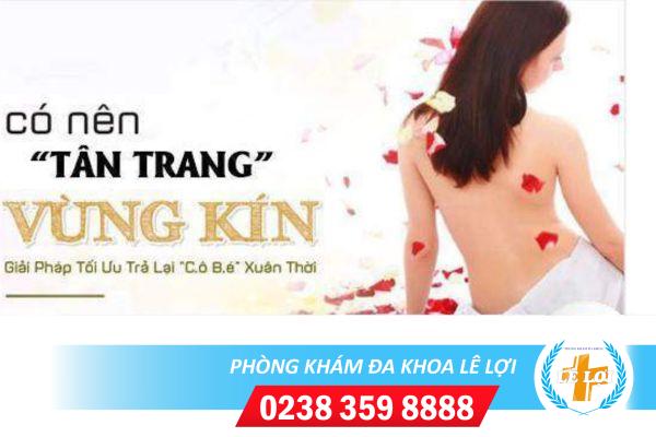 Tân trang âm đạo vùng kín bí quyết giữ lửa phòng the