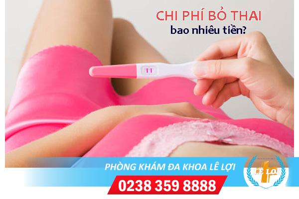 Chi phí bỏ thai bao nhiêu tiền?