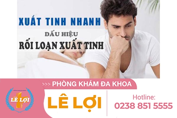 Rối loạn xuất tinh ở nam giới dấu hiệu và cách điều trị
