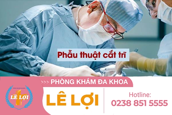 Chi phí cắt trĩ bao nhiêu?