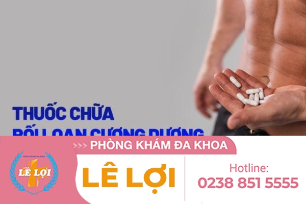Thuốc chữa rối loạn cương dương hiệu quả